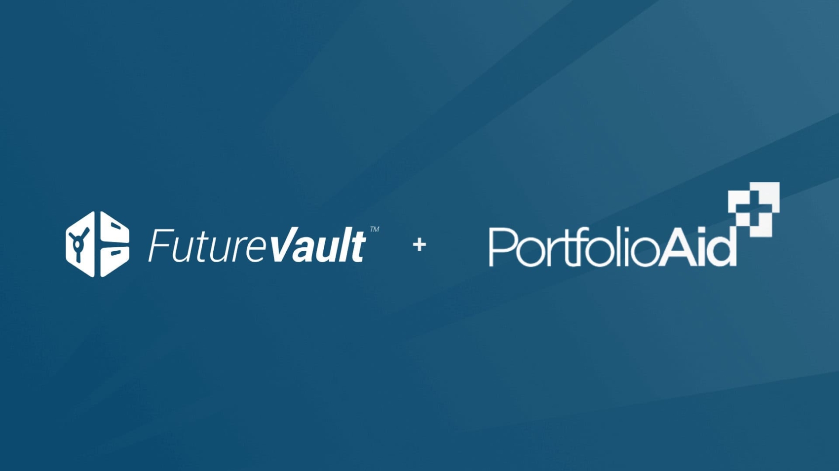 FutureVault Partners with PortfolioAid to Redefine the Client Experience and Value Proposition